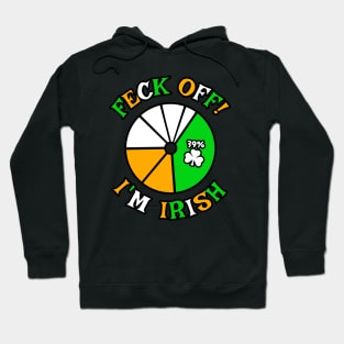 FECK OFF I'm 39% Irish Hoodie